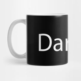 Darling fun text design Mug